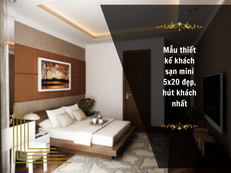 mẫu thiết kế khách sạn mini 5x20 đẹp, hút khách nhất